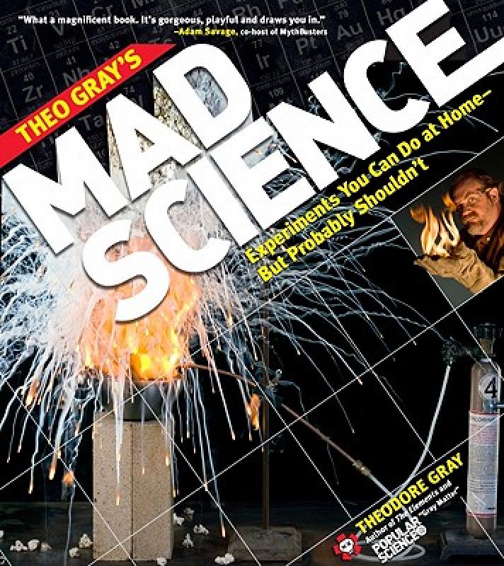 【预售】Theo Gray's Mad Science: Experiments You Can Do at