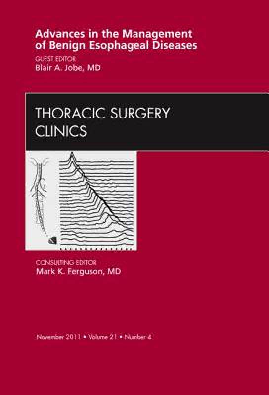 【预售】Advances in the Management of Benign Esophageal