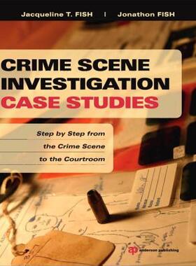 【预售】Crime Scene Investigation Case Studies: Step by Step