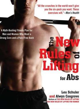 【预售】The New Rules of Lifting for Abs: A Myth-Busting