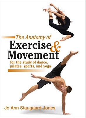 【预售】The Anatomy of Exercise and Movement for the Study