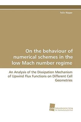 【预售】On the Behaviour of Numerical Schemes in the Low