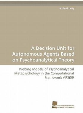 【预售】A Decision Unit for Autonomous Agents Based on