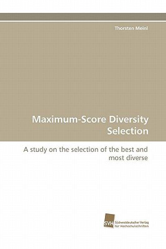 【预售】Maximum-Score Diversity Selection