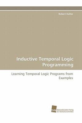 【预售】Inductive Temporal Logic Programming