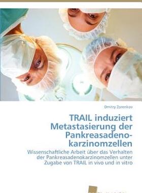 【预售】Trail Induziert Metastasierung Der Pankreasadeno