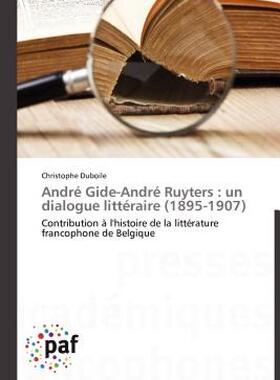 【预售】Andr Gide-Andr Ruyters: Un Dialogue Litt Raire