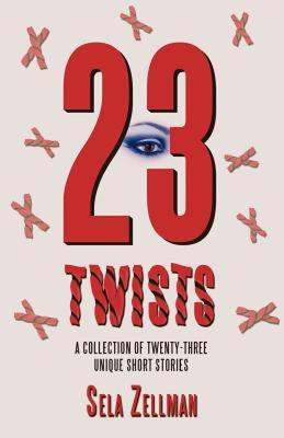 【预售】Twenty-Three Twists: A Collection of Twenty-Three