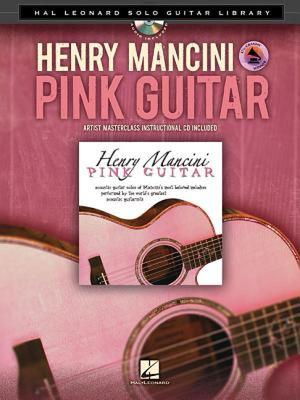 【预售】Henry Mancini: Pink Guitar [With CD (Audio)]