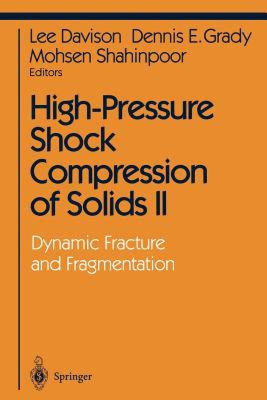 【预售】high-pressure shock compression of solids ii