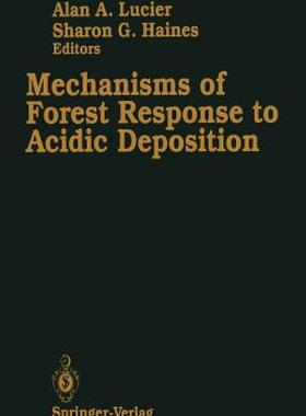 【预售】Mechanisms of Forest Response to Acidic Deposition