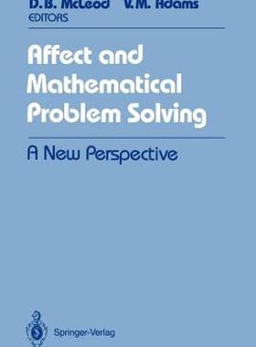 【预售】Affect and Mathematical Problem Solving: A New