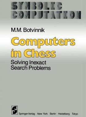 【预售】Computers in Chess: Solving Inexact Search Problems