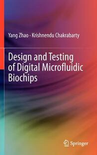 【预售】Design and Testing of Digital Microfluidic Biochips