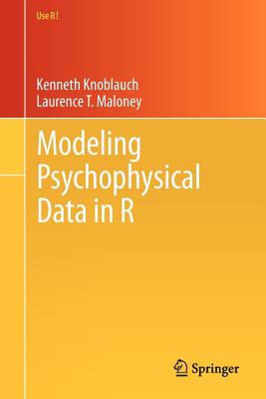 【预售】Modeling Psychophysical Data in R