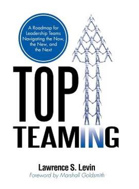 【预售】Top Teaming: A Roadmap for Teams Navigating the Now