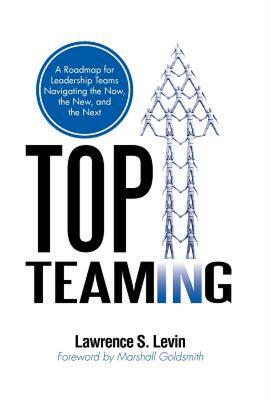 【预售】Top Teaming: A Roadmap for Teams Navigating the Now