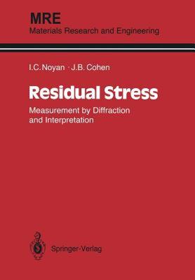 【预售】Residual Stress: Measurement by Diffraction and