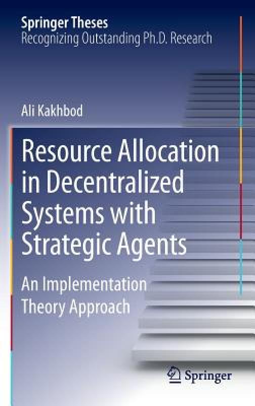 【预售】Resource Allocation in Decentralized Systems with