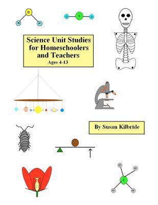 【预售】Science Unit Studies for Homeschoolers and Teachers