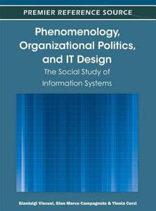 【预售】Phenomenology, Organizational Politics, and IT