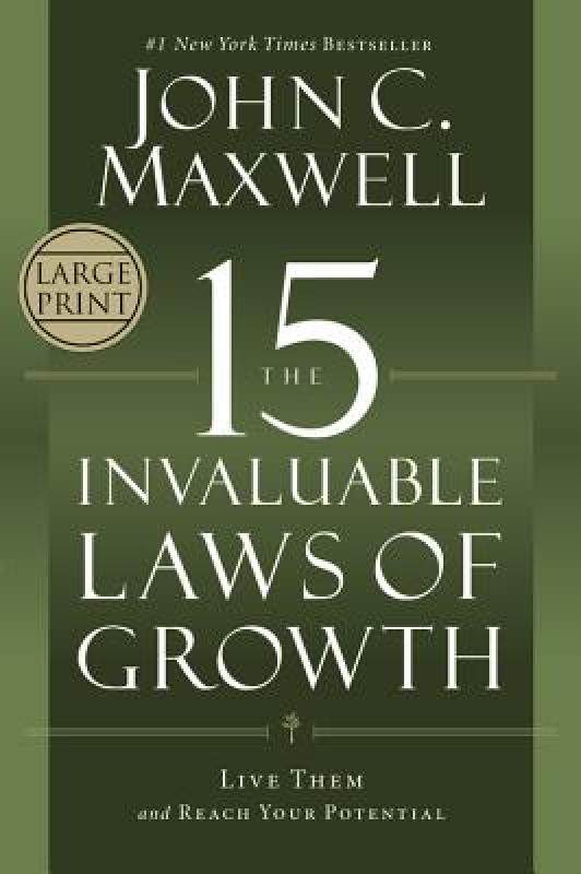 【预售】The 15 Invaluable Laws of Growth: Live Them and