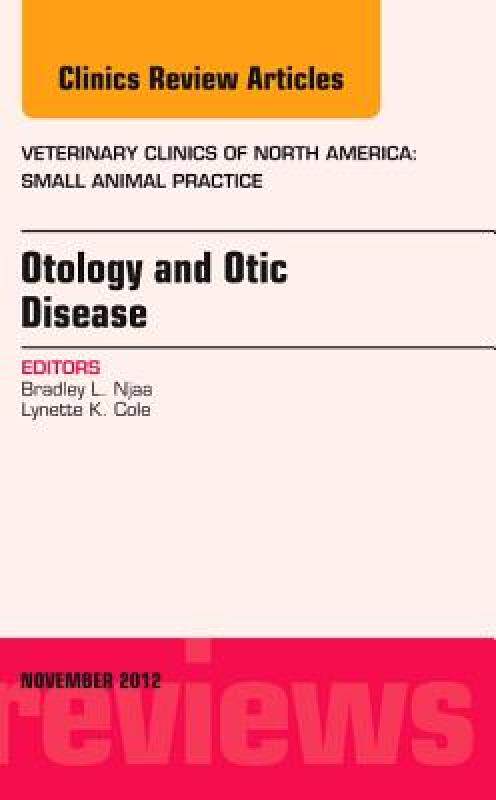 【预售】Otology and Otic Disease, an Issue of Veterinary