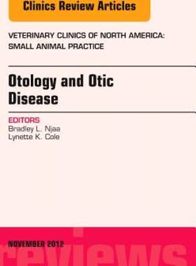 【预售】Otology and Otic Disease, an Issue of Veterinary