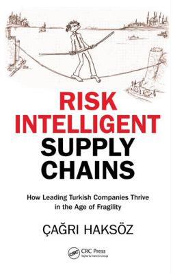 【预售】Risk Intelligent Supply Chains: How Leading Turkish