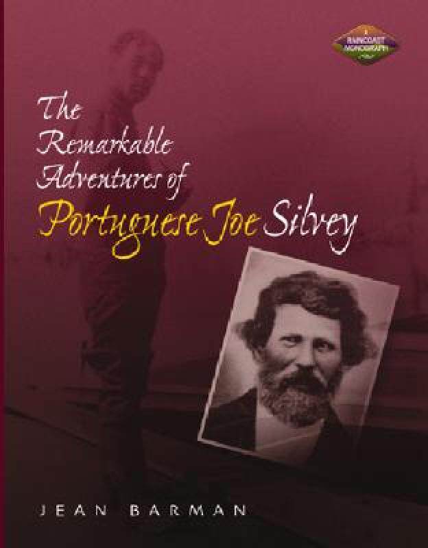 【预售】The Remarkable Adventures of Portuguese Joe Silvey