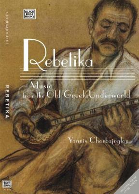 【预售】Rebetika: Music from the Margins: The Agony of the