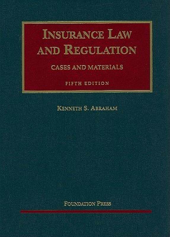【预售】Insurance Law and Regulation: Cases and Materials