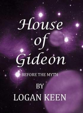 【预售】House of Gideon: Before the Myth