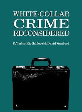 【预售】White-Collar Crime Reconsidered White-Collar Crime