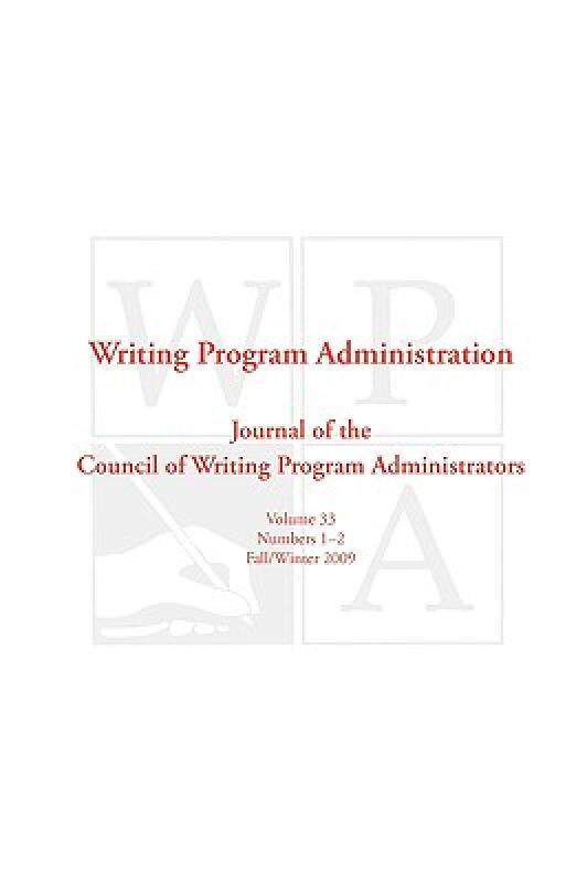 【预售】Wpa: Writing Program Administration 33.1-2