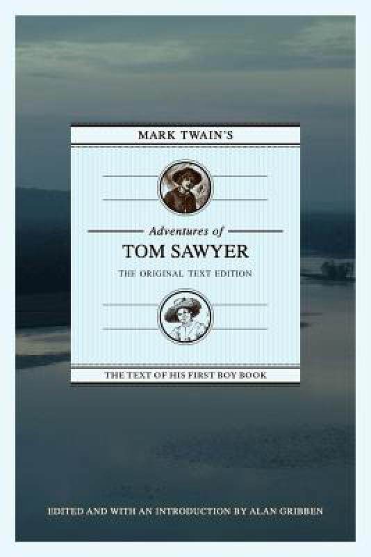 【预售】Mark Twain's Adventures of Tom Sawyer: The Original