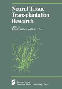 【预售】Neural Tissue Transplantation Research