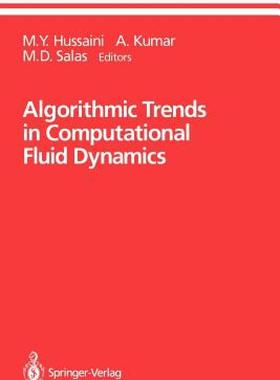 【预售】Algorithmic Trends in Computational Fluid Dynamics