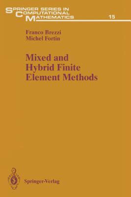 【预售】Mixed and Hybrid Finite Element Methods