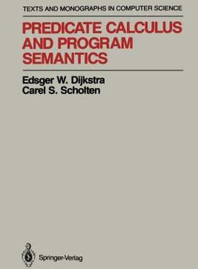 【预售】Predicate Calculus and Program Semantics