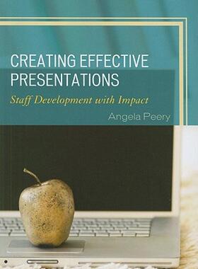 【预售】Creating Effective Presentations: Staff Development