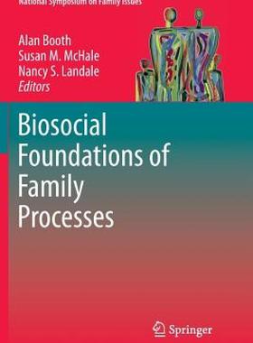 【预售】Biosocial Foundations of Family Processes