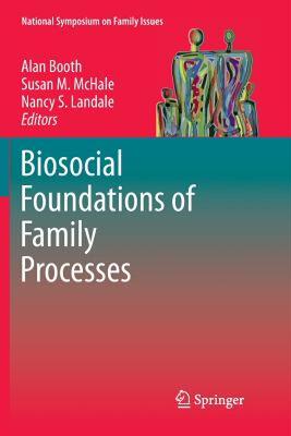 【预售】Biosocial Foundations of Family Processes