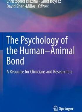 【预售】The Psychology of the Human-Animal Bond: A Resource