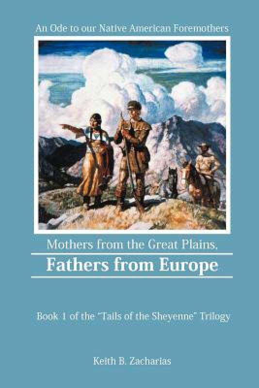 【预售】Mothers from the Great Plains, Fathers from Europe: