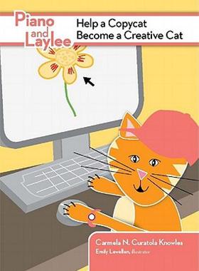 【预售】Piano and Laylee Help a Copycat Become a Creative