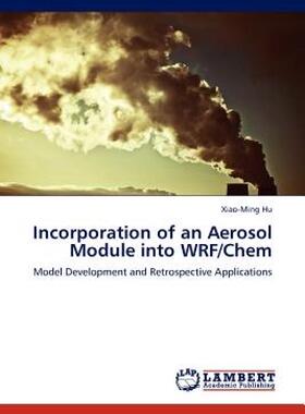 【预售】Incorporation of an Aerosol Module Into Wrf/Chem