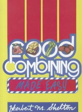 【预售】Food Combining Made Easy