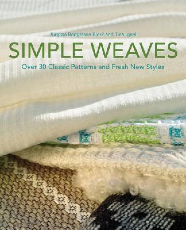 【预售】Simple Weaves: Over 30 Classic Patterns and Fresh