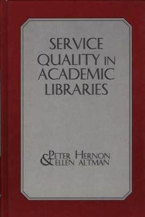 【预售】Service Quality in Academic Libraries